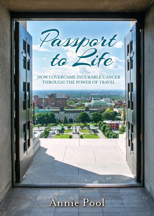 Cover of the book Passport To Life by Annie Pool, Tellwell Talent