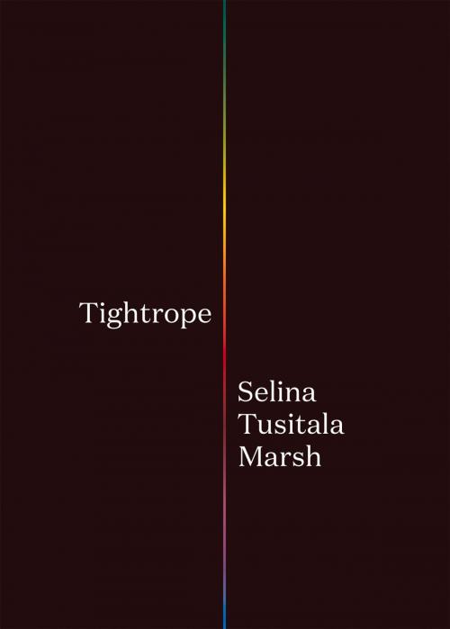 Cover of the book Tightrope by Selina Tusitala Marsh, Auckland University Press