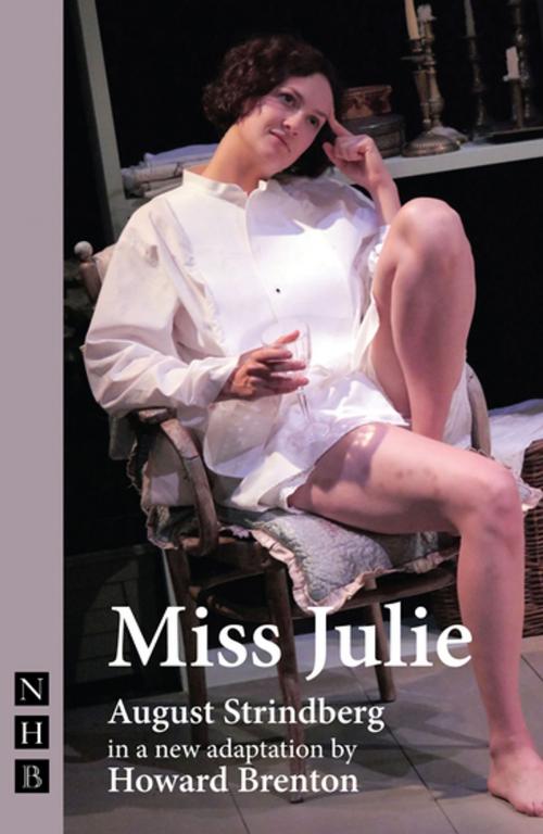 Cover of the book Miss Julie (NHB Classic Plays) by August Strindberg, Howard Brenton, Nick Hern Books