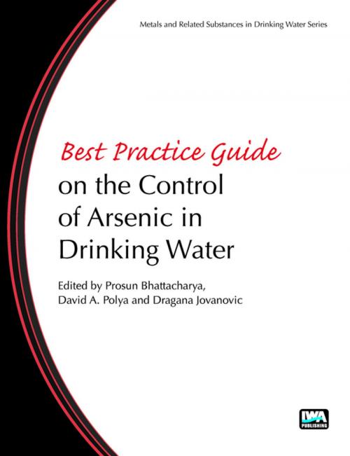Cover of the book Best Practice Guide on the Control of Arsenic in Drinking Water by , IWA Publishing