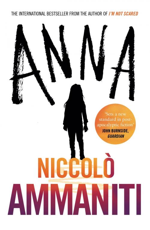 Cover of the book Anna by Niccolò Ammaniti, Canongate Books