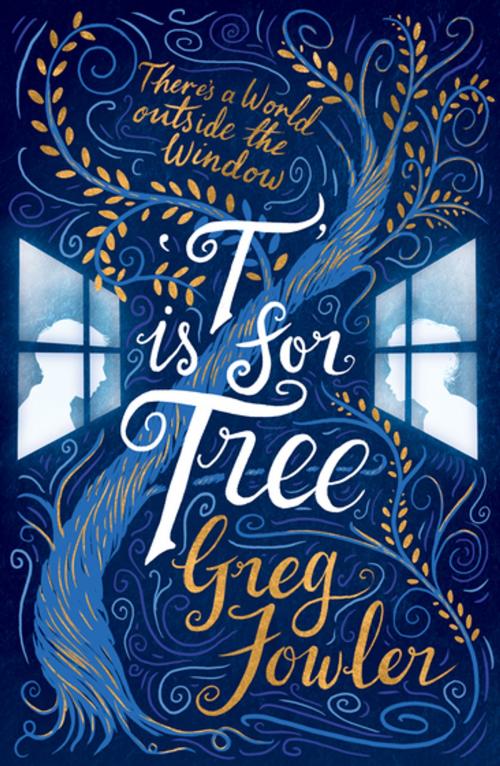 Cover of the book T is for Tree by Greg Fowler, Black & White Publishing