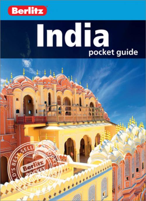Cover of the book Berlitz Pocket Guide India (Travel Guide eBook) by Berlitz, Apa Publications