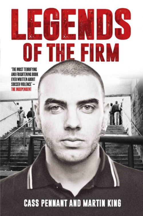 Cover of the book Legends of the Firm by Cass Pennant, Martin King, John Blake Publishing