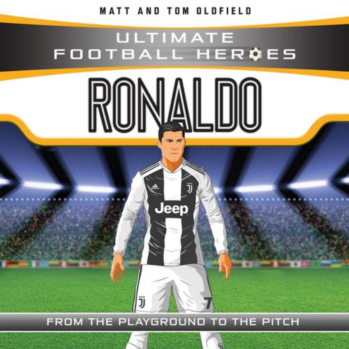Cover of the book Ronaldo (Ultimate Football Heroes) - Collect Them All! by Matt Oldfield, John Blake