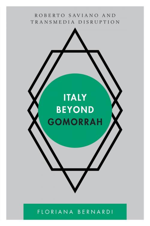 Cover of the book Italy beyond Gomorrah by Floriana Bernardi, Rowman & Littlefield International