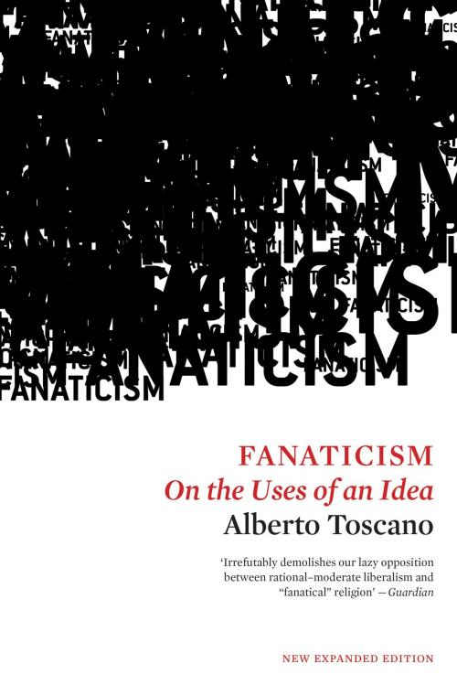 Cover of the book Fanaticism by Alberto Toscano, Verso Books