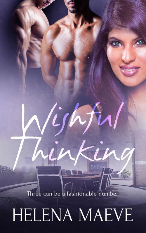 Cover of the book Wishful Thinking by Helena Maeve, Totally Entwined Group Ltd