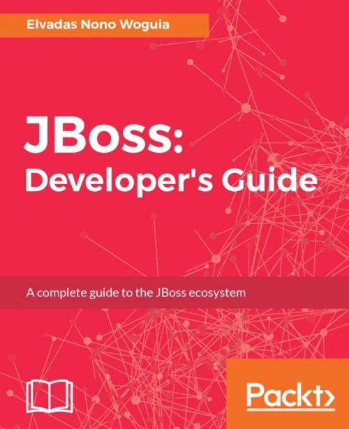 Cover of the book JBoss: Developer's Guide by Elvadas Nono Woguia, Packt Publishing