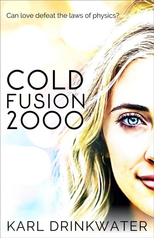 Cover of the book Cold Fusion 2000 by Karl Drinkwater, Organic Apocalypse