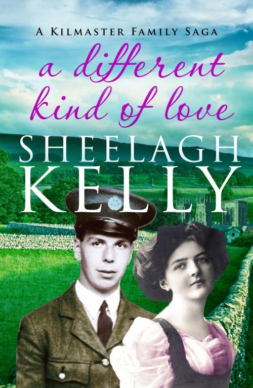 Cover of the book A Different Kind of Love by Sheelagh Kelly, Canelo