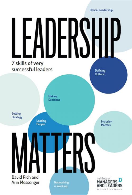 Cover of the book Leadership Matters by David Pich, Ann Messenger, Major Street Publishing