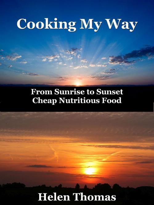 Cover of the book Cooking My Way by Helen Thomas, DH & EH Grugeon