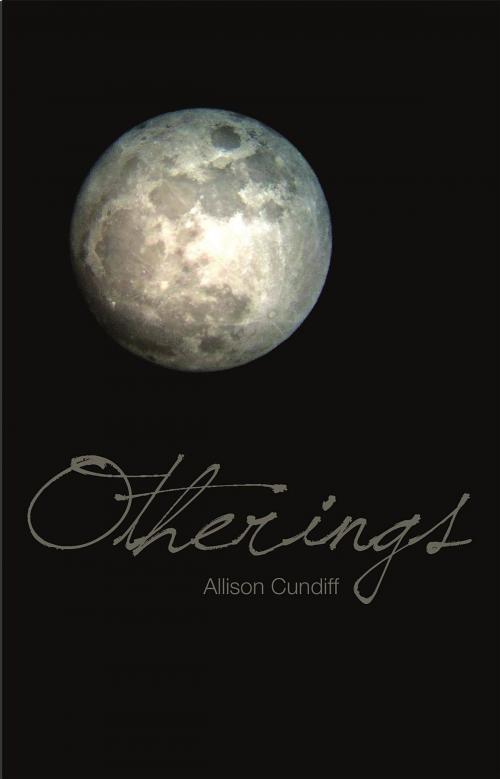 Cover of the book Otherings by Allison Cundiff, Blazing Sapphire Press