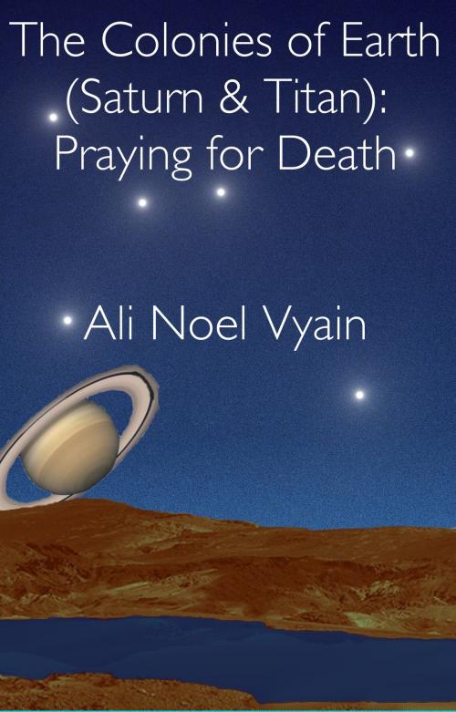 Cover of the book Praying for Death by Ali Noel Vyain, Ali Noel Vyain