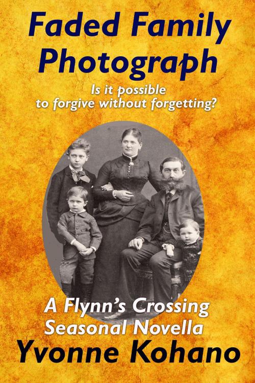 Cover of the book Faded Family Photograph by Yvonne Kohano, Kochanowski Enterprises