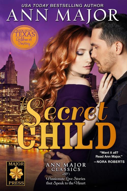 Cover of the book Secret Child by Ann Major, Ann Major