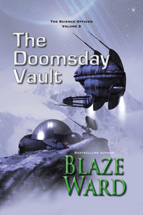 Cover of the book The Doomsday Vault by Blaze Ward, Knotted Road Press