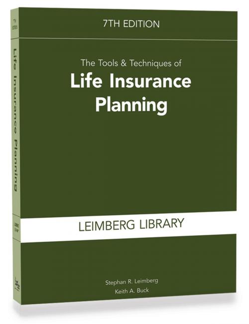 Cover of the book Tools & Techniques of Life Insurance Planning, 7th Edition by Stephan R. Leimberg, The National Underwriter Company