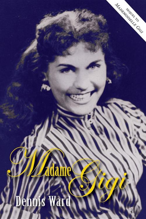 Cover of the book Madame Gigi by Dennis Ward, University of Louisiana at Lafayette Press