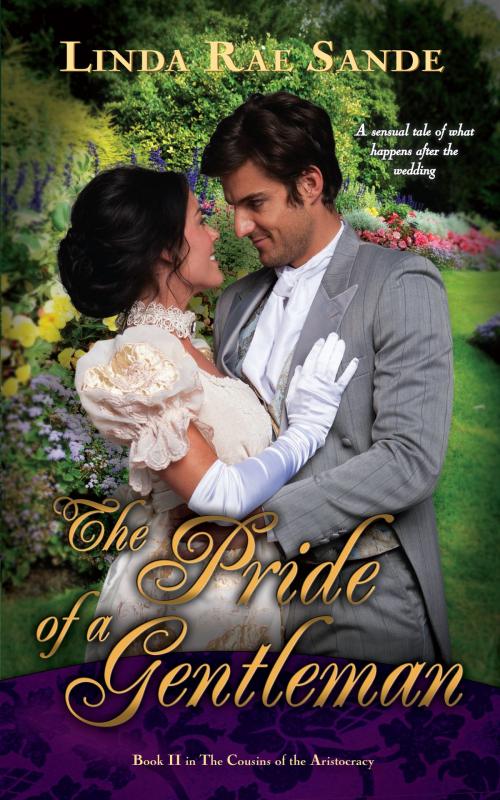 Cover of the book The Pride of a Gentleman by Linda Rae Sande, Linda Rae Sande