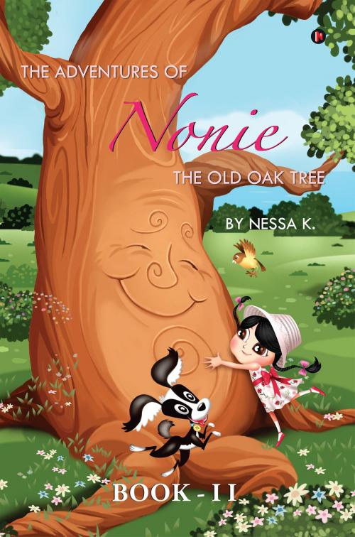 Cover of the book The Adventures of Nonie Book 2 by Nessa K., Notion Press