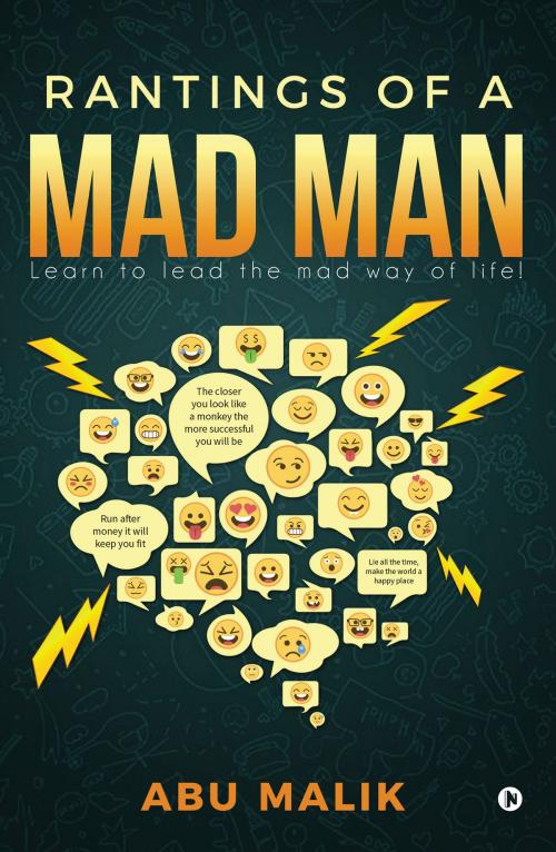 Cover of the book Rantings of a Mad Man by Abu Malik, Notion Press