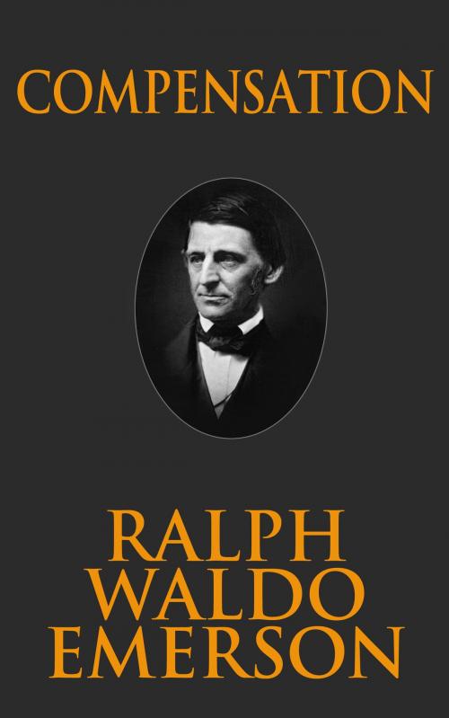 Cover of the book Compensation by Ralph Waldo Emerson, Dreamscape Media