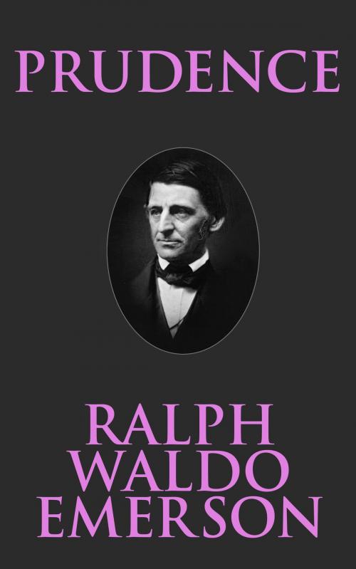 Cover of the book Prudence by Ralph Waldo Emerson, Dreamscape Media