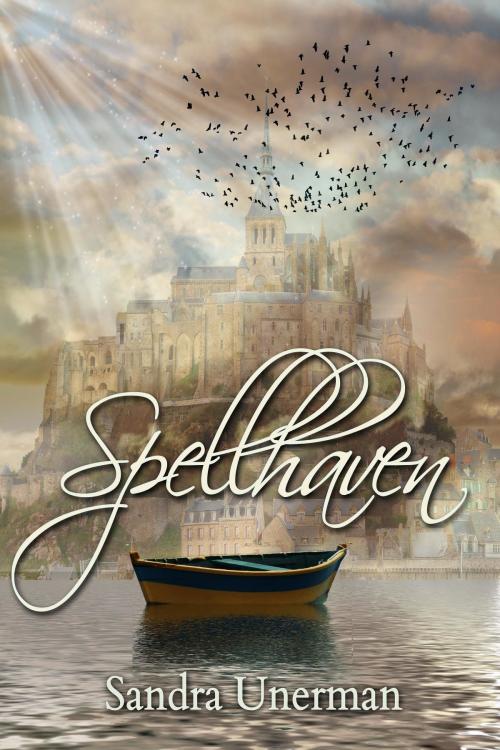Cover of the book Spellhaven by Sandra Unerman, Mirror World Publishing
