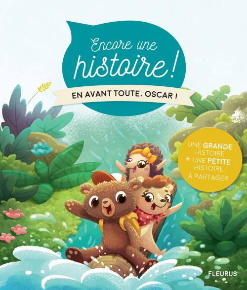 Cover of the book En avant toute, Oscar ! by Anne Loyer, Fleurus