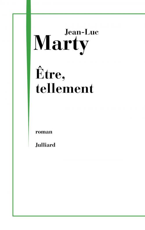 Cover of the book Être, tellement by Jean-Luc MARTY, Groupe Robert Laffont