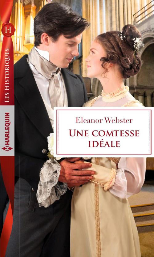 Cover of the book Une comtesse idéale by Eleanor Webster, Harlequin