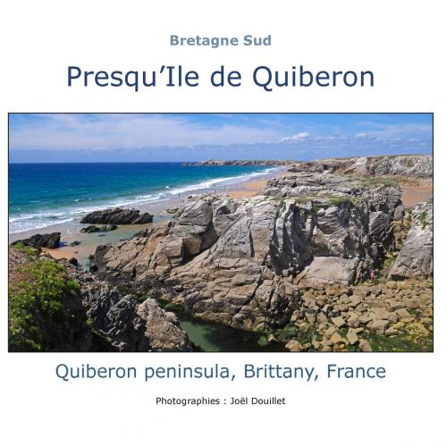 Cover of the book Bretagne sud, Presqu'île de Quiberon by Joel Douillet, Books on Demand