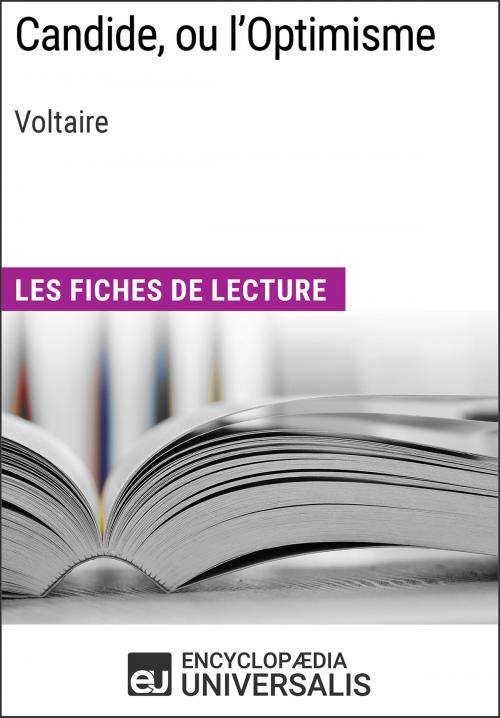 Cover of the book Candide, ou l'Optimisme de Voltaire by Encyclopaedia Universalis, Encyclopaedia Universalis
