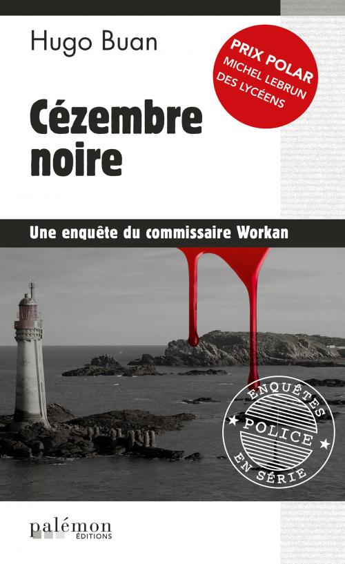 Cover of the book Cézembre noire by Hugo Buan, Editions du Palémon