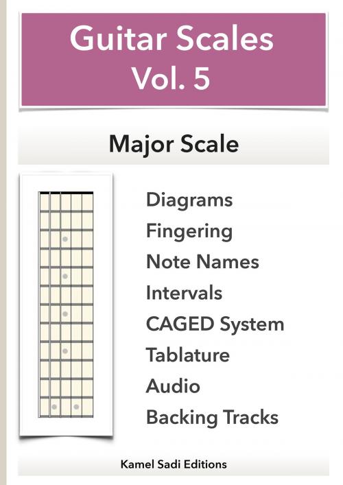Cover of the book Guitar Scales Vol. 5 by Kamel Sadi, Kamel Sadi
