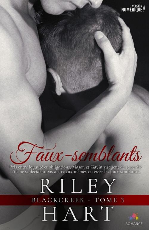 Cover of the book Faux-semblants by Riley Hart, MxM Bookmark