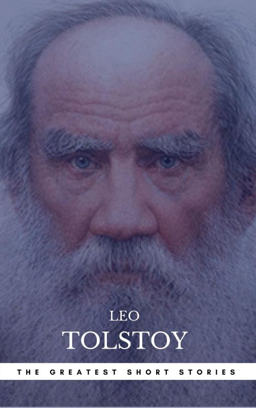 Cover of the book The Greatest Short Stories of Leo Tolstoy by Leo Tolstoy, Book Center, CDED