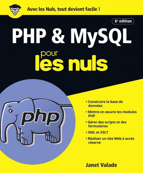 Cover of the book PHP et MySQL pour les Nuls grand format, 6e édition by Janet VALADE, edi8