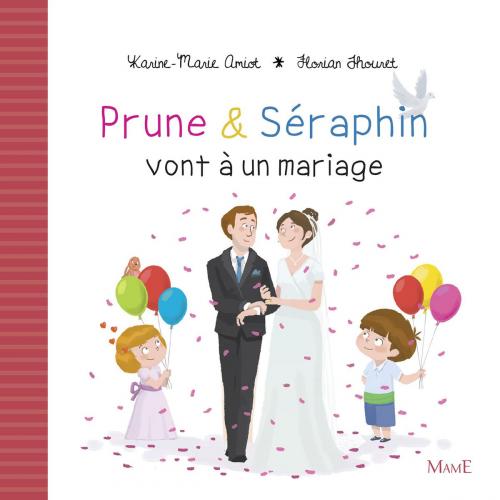 Cover of the book Prune et Séraphin vont à un mariage by Karine-Marie Amiot, Mame
