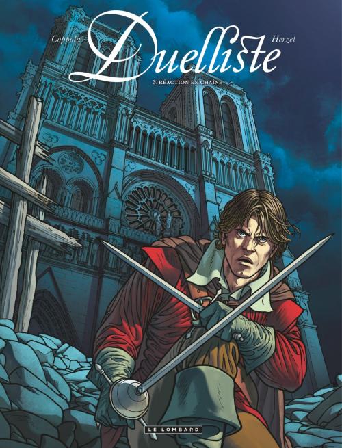 Cover of the book Duelliste - Tome 3 - Réaction en chaîne by Emmanuel Herzet, Alessio Coppola, Le Lombard