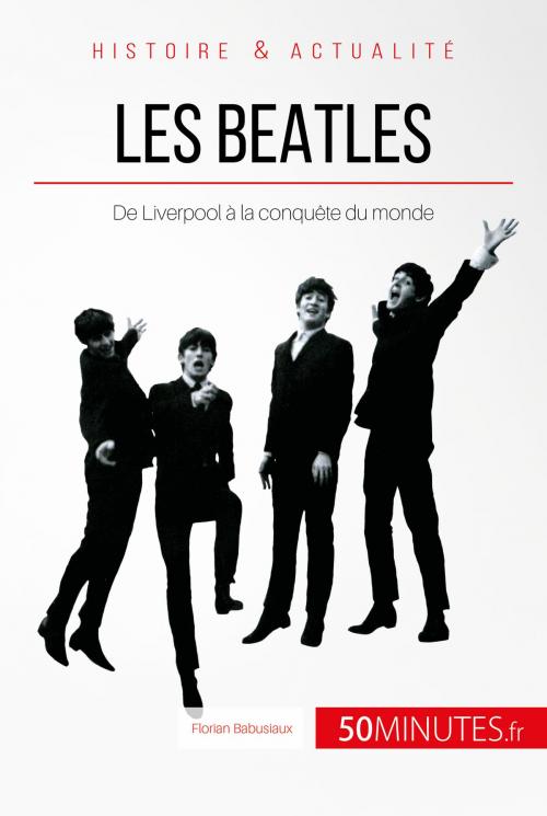 Cover of the book Les Beatles by Florian Babusiaux, 50Minutes.fr, 50Minutes.fr