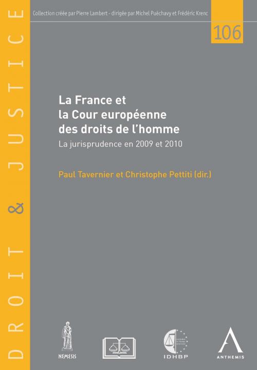 Cover of the book La France et la Cour européenne des droits de l'homme by Christophe Pettiti (dir.), Paul Tavernier (dir.), Anthemis