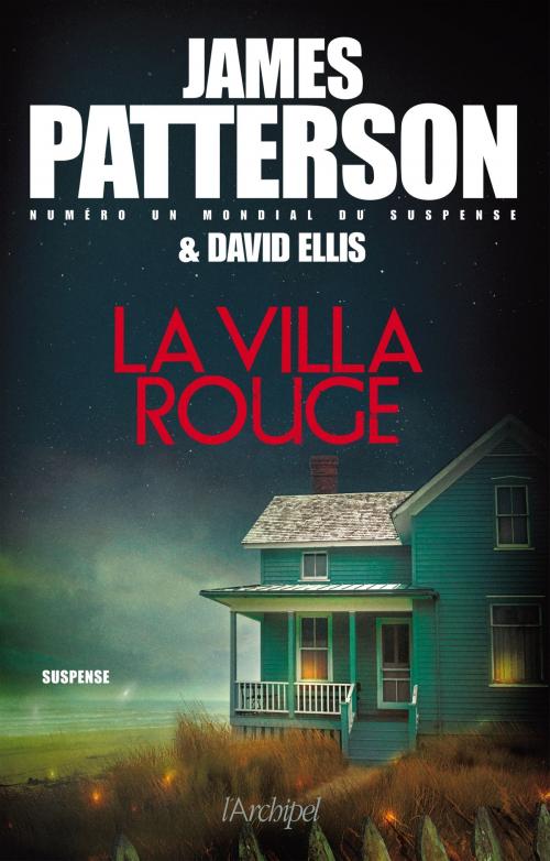 Cover of the book La villa rouge by James Patterson, Archipel