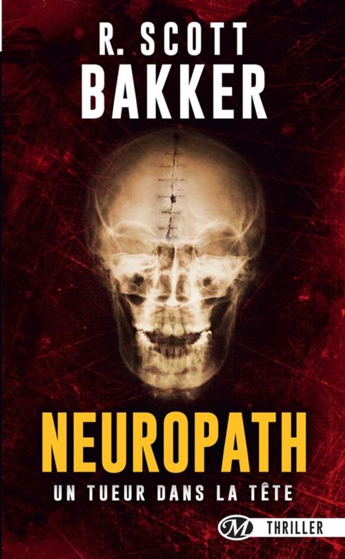 Cover of the book Neuropath by Scott Bakker, Bragelonne