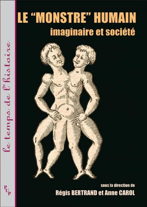 Cover of the book Le « monstre » humain by Collectif, Presses universitaires de Provence