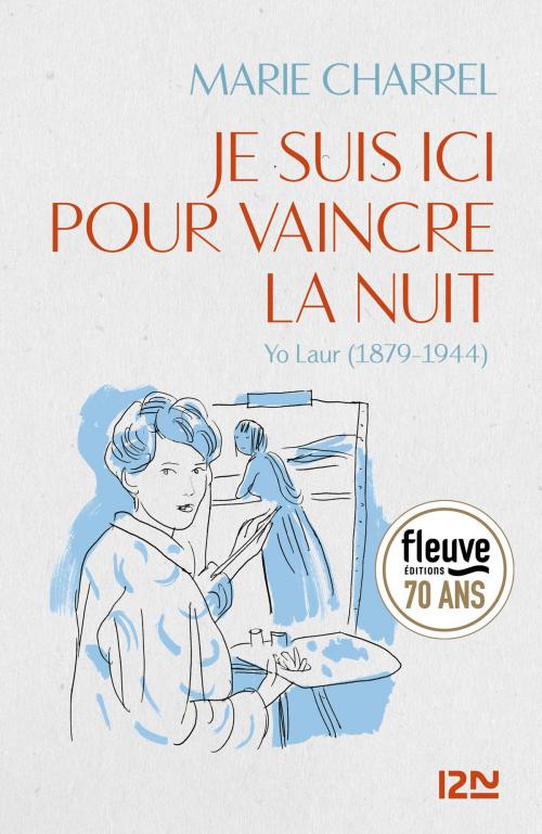 Cover of the book Je suis ici pour vaincre la nuit by Marie CHARREL, Univers Poche