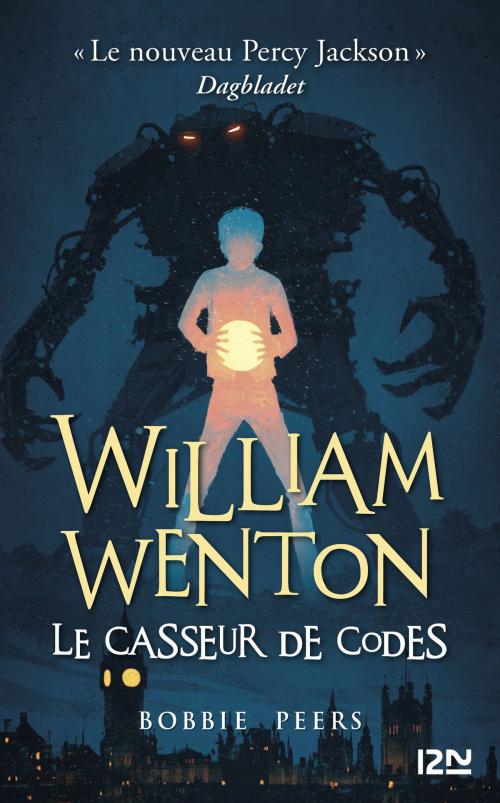 Cover of the book William Wenton - tome 1 : Le casseur de codes by Bobbie PEERS, Univers Poche
