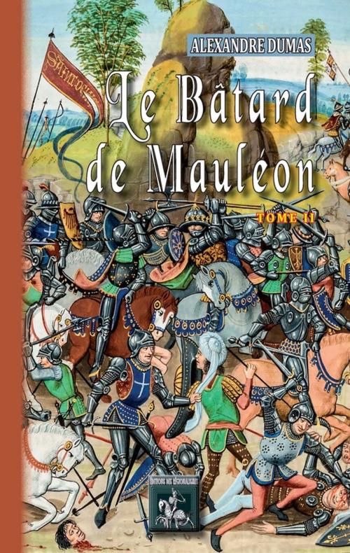 Cover of the book Le Bâtard de Mauléon by Alexandre Dumas, Editions des Régionalismes